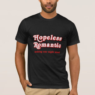 Hopeless Romantic T-Shirt