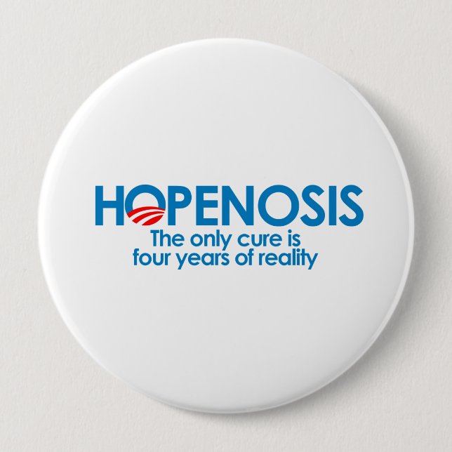 Hopenosis and four years of reality pinback button (Front)