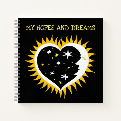 HOPES AND DREAMS NOTE BOOK