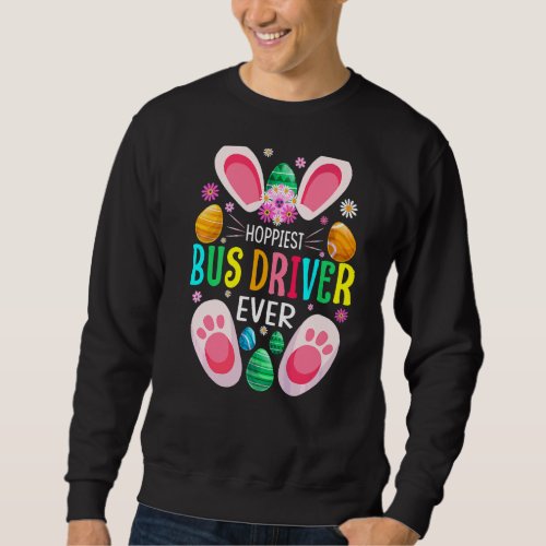 Hoppiest Bus Driver Ever Easter Day Bunny Sweatshirt