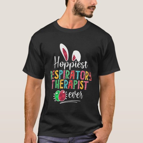 Hoppiest Respiratory Therapist Ever Bunny Ears Eas T_Shirt