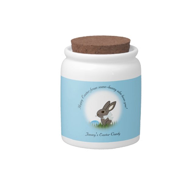 "Hoppy Easter from some-bunny who loves you!" Candy Jar (Front)