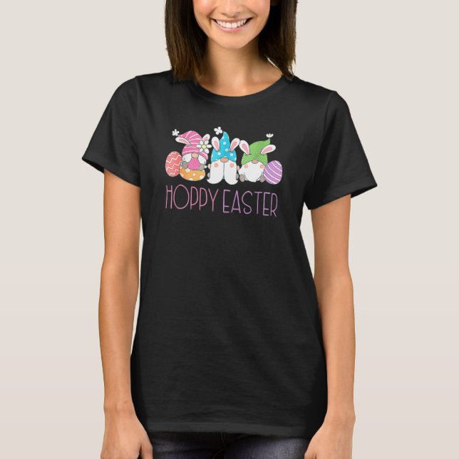 Hoppy Easter Funny Gnome Bunny Spring Eggs Easter  T-Shirt (Front)