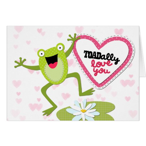 Hoppy Frog TOADally Love You Valentine