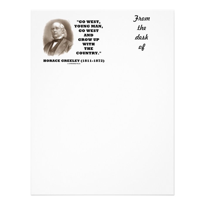 Horace Greeley Go West Young Man Go West Personalized Letterhead