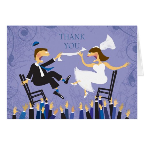 HORAH CHAIR DANCE Wedding Thank You Card