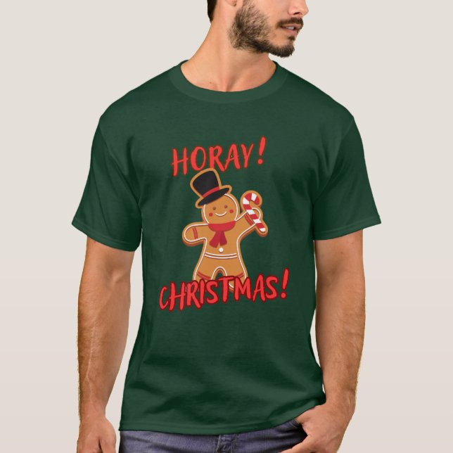 HORAY CHRISTMAS! T-Shirt (Front)