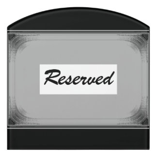 Horizontal Reverved Door Sign