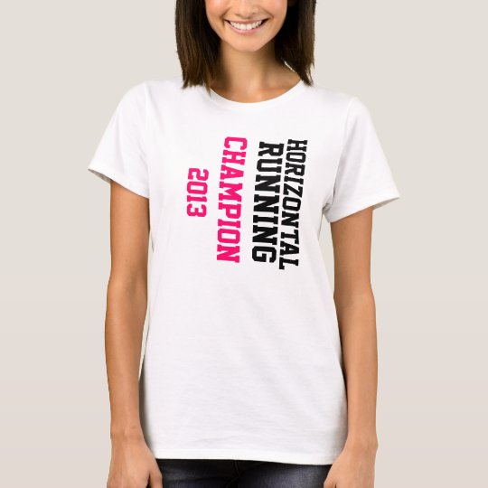 Horizontal Running Champion 2013 Ladies T-Shirt