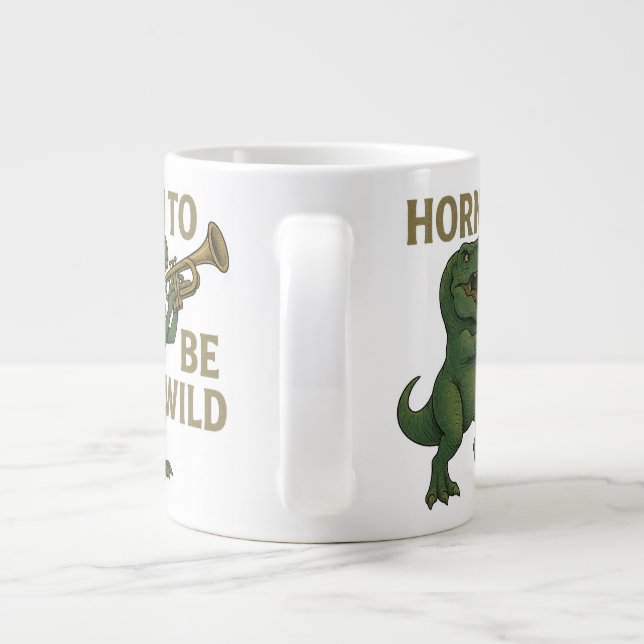 Horn To Be Wild Giant Coffee Mug (Back)