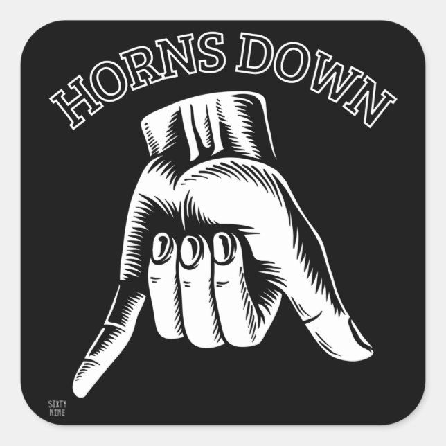 "HORNS DOWN" funny      Square Sticker (Front)