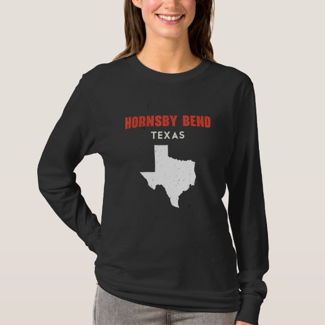 Hornsby Bend Texas USA State America Travel Texas T-Shirt (Front)