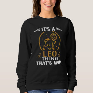 Horoscope Leo Astrology Zodiac Sign Sweatshirt