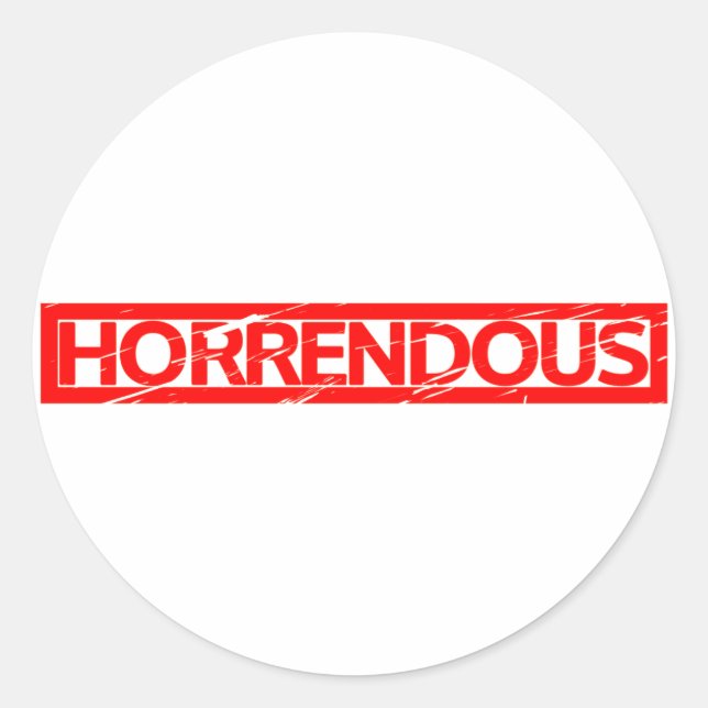 Horrendous Stamp Classic Round Sticker (Front)