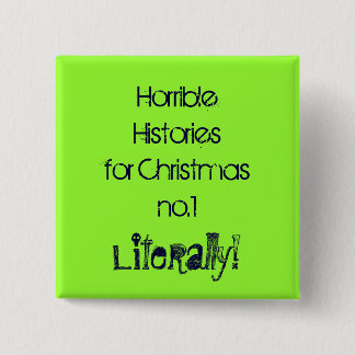 Horrible Histories #1 Pinback Button