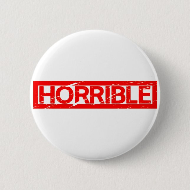 Horrible Stamp Button (Front)