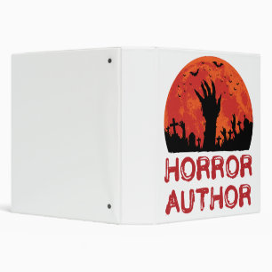 Horror Author Writer Novelist Scary Stories 3 Ring Binder