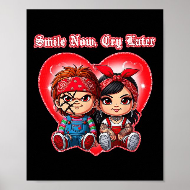 Horror Couple Smile Now Cry Later Chicano Valentin Poster (Front)