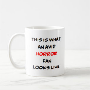 horror fan, avid coffee mug