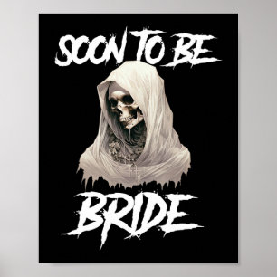 Horror Gothic Soon To Be Bride Bachelorette Engage Poster