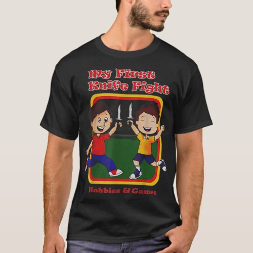 Horror Halloween My First Knife Fight For Teenager T_Shirt