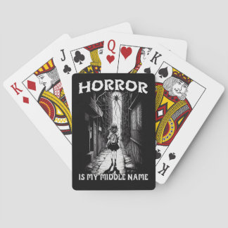 Horror Is My Middle Name Playing Cards