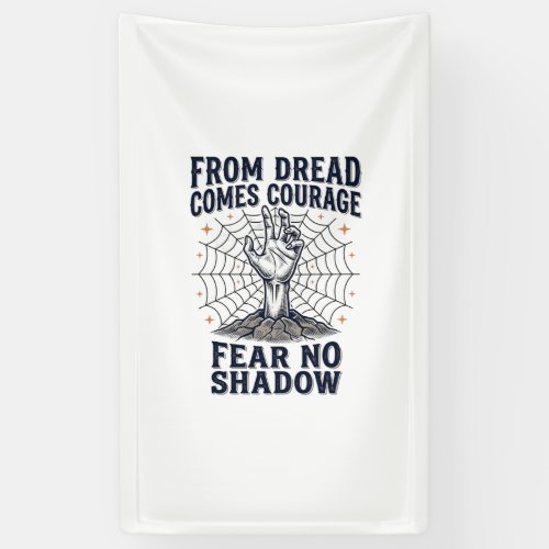 Horror Motivation Shirt With Undead Courage Quote Banner