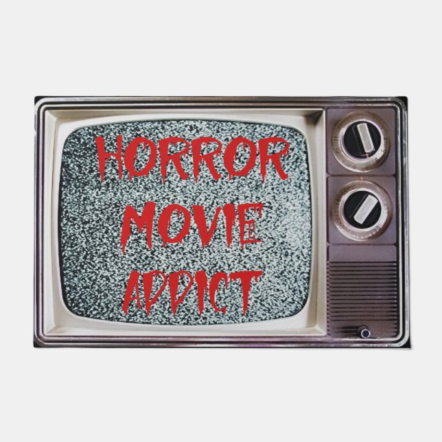 Horror Movie Addict Doormat (Front)