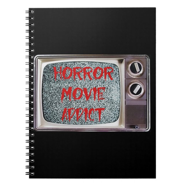 Horror Movie Addict Notebook (Front)