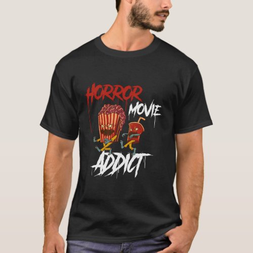 Horror Movie Addict T_Shirt