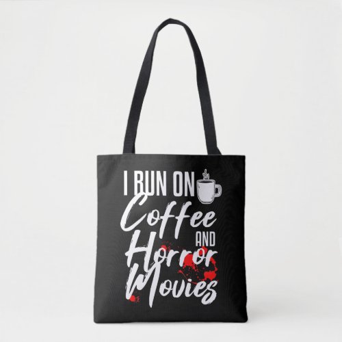 Horror Movie Fan Coffee Drinker Gift Tote Bag