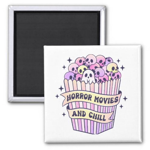 Horror Movies And Chill Cute Halloween Magnet
