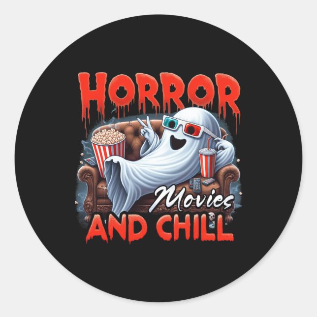 Horror Movies And Chill Spooky Ghost Movie Lovers  Classic Round Sticker (Front)