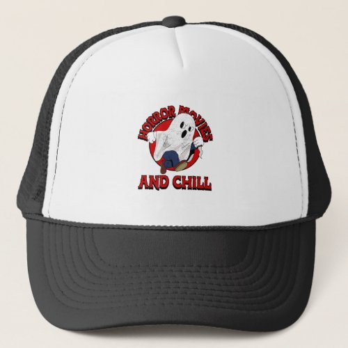 Horror Movies And Chill Trucker Hat