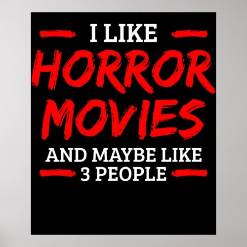 Horror Movies Horror Movie Fan Poster
