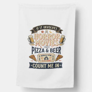 Horror Movies Pizza Beer Funny Halloween_1 House Flag
