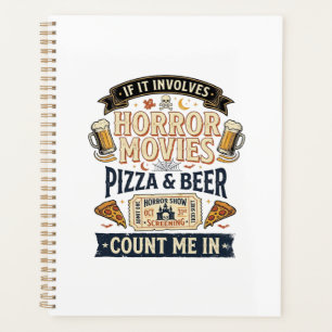 Horror Movies Pizza Beer Funny Halloween_1 Planner