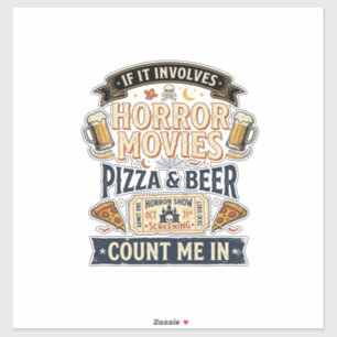 Horror Movies Pizza Beer Funny Halloween_1 Sticker