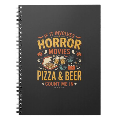 Horror Movies Pizza Beer Halloween Design_1 Notebook