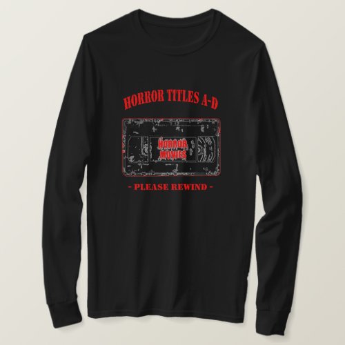 Horror Movies _VHS Horror Titles A_D T_Shirt