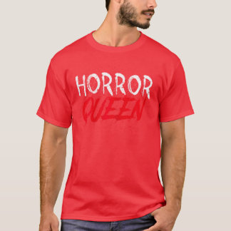 Horror Queen Girl Women Spooky Scary Horror Movies T-Shirt