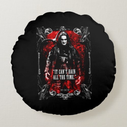 Horror Scary Movie It Cant Rain All The Time Round Pillow
