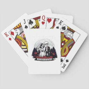 Horror Valentines Day Skeleton Couple Till Death D Poker Cards
