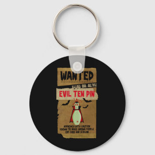 Horror Wanted Dead S Or Alive Evil Ten Pin 10 Funn Keychain