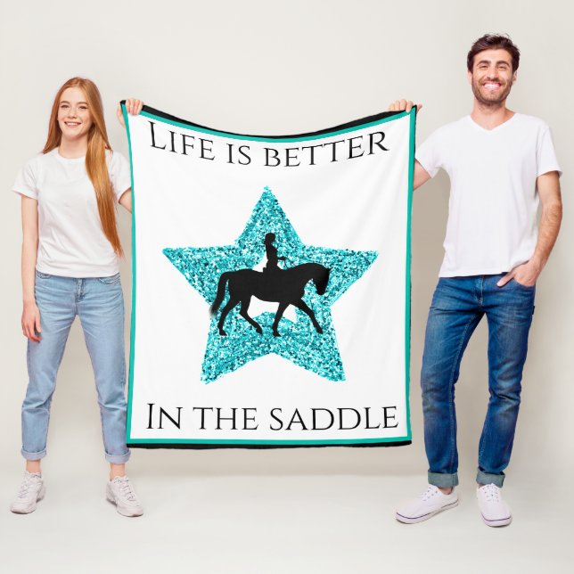 Horse and Rider - Life Is Better In The Saddle    Fleece Blanket (In Situ)