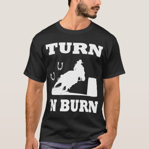 Horse Barrel Racing Turn nBurn Rodeo Vintage T_Shirt