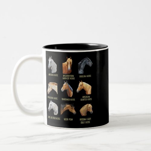 Horse Breeds Equestrian Horseback Riding Horses Ty Two_Tone Coffee Mug