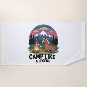 Horse Camp Like a Legend Camping Beach Towel