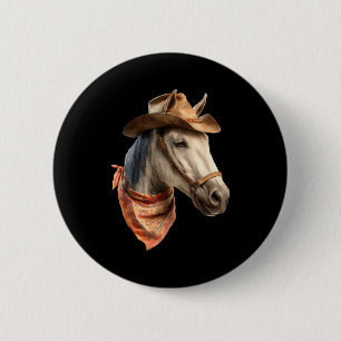 Horse Cowboy Equestrian Riding Funny Graphic Button