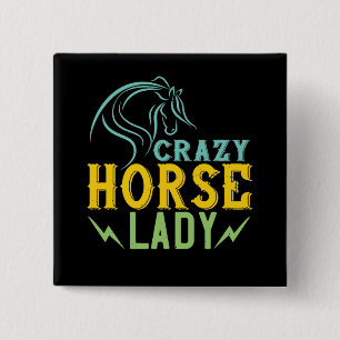 Horse - Crazy Horse Lady Button